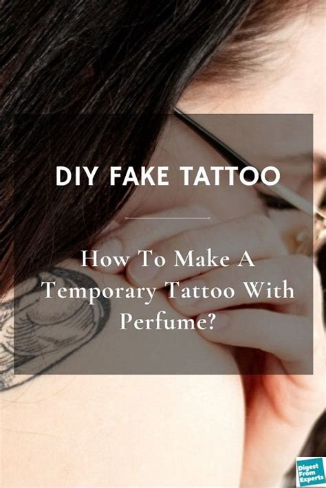 fake tattoos diy with perfume|temporary tattoo without perfume.